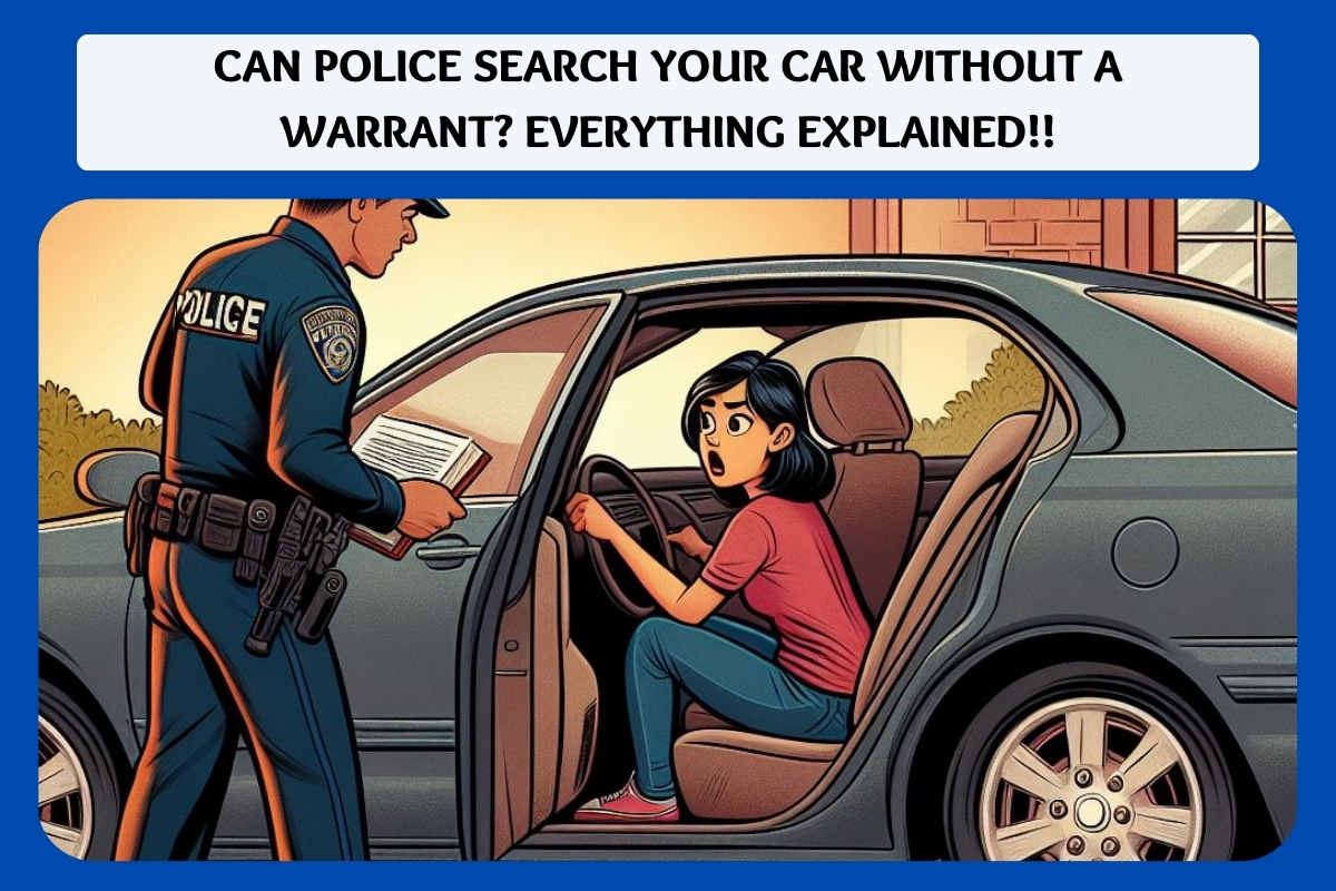 can police search your car without a warrant