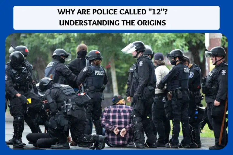 Why Are Police Called “12”? Understanding the Origins