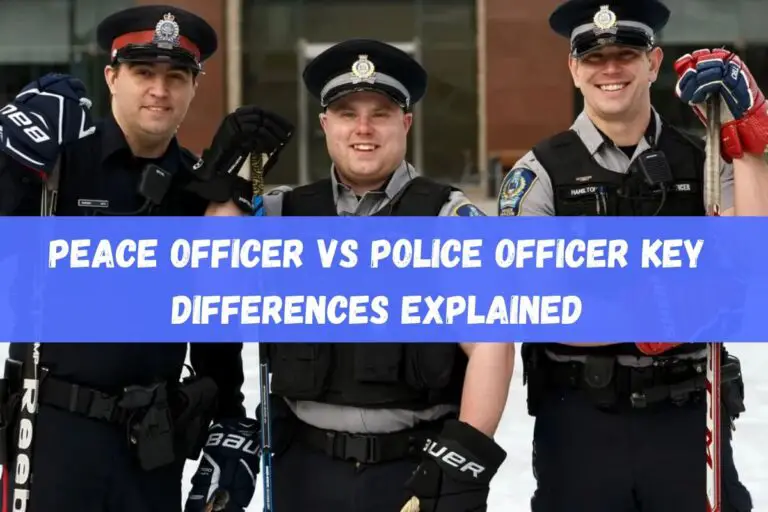 Peace Officer vs Police Officer: Key Differences Explained