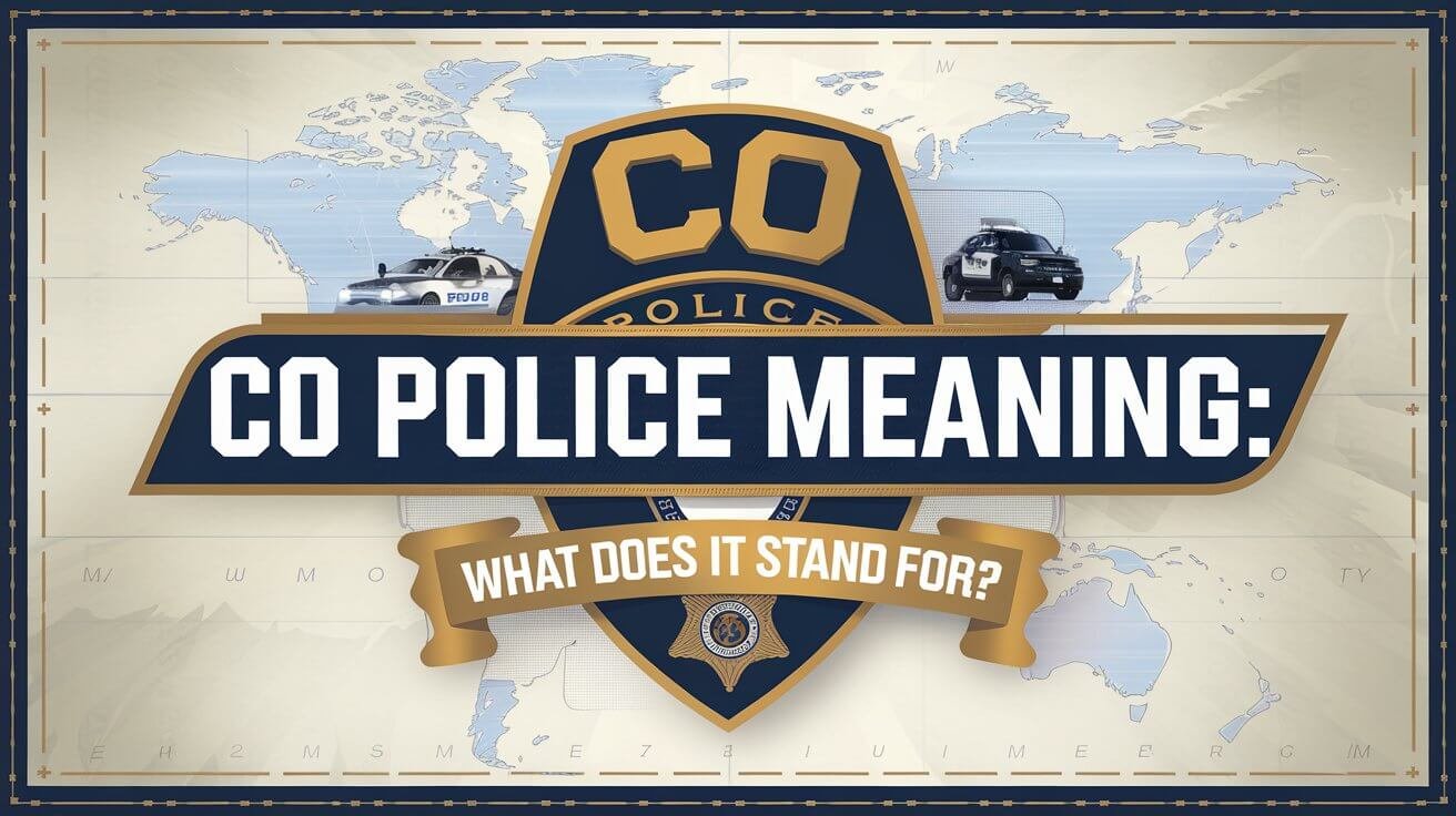 Co Police Meaning