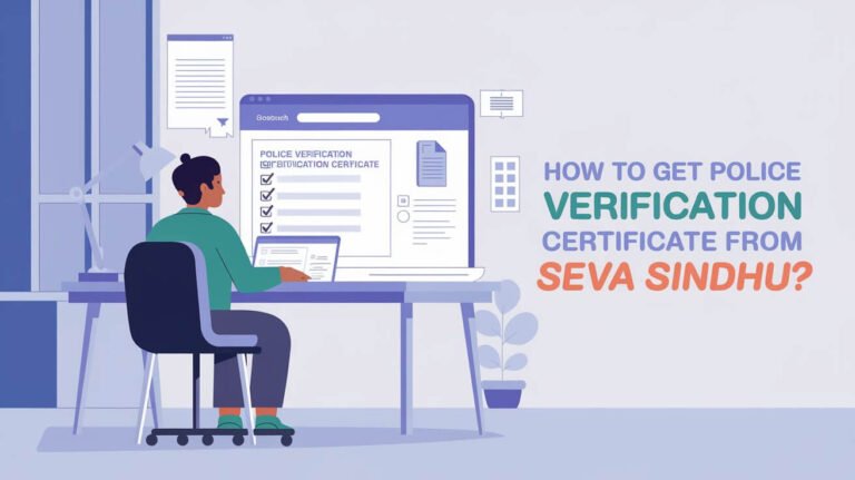 How To Get Police Verification Certificate From Seva Sindhu