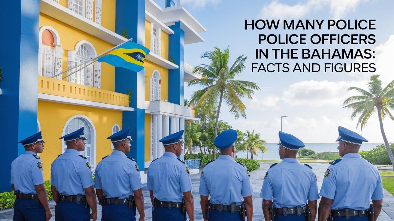 How Many Police Officers In Bahamas